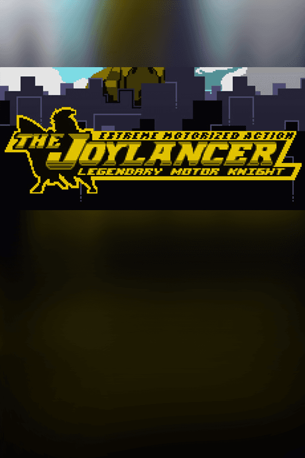 The Joylancer: Legendary Motor Knight