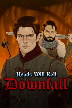Heads Will Roll: Downfall