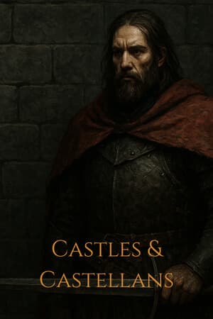 Castles & Castellans