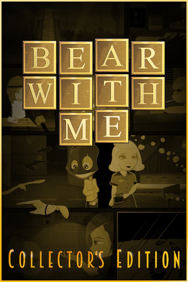 Bear With Me - Collector's Edition