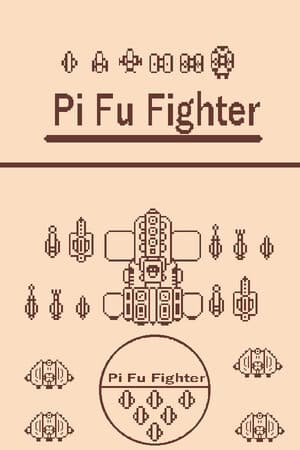 Pi Fu Fighter