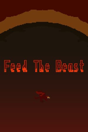 Feed The Beast