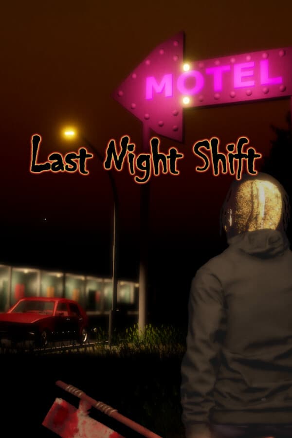 Last Night Shift