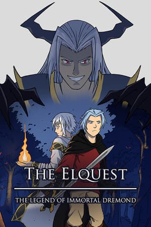 The Elquest | The Legend of Immortal Dremond
