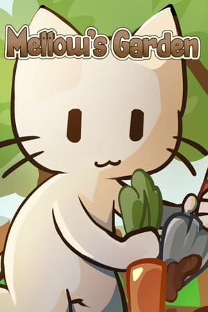 Mellow's Garden