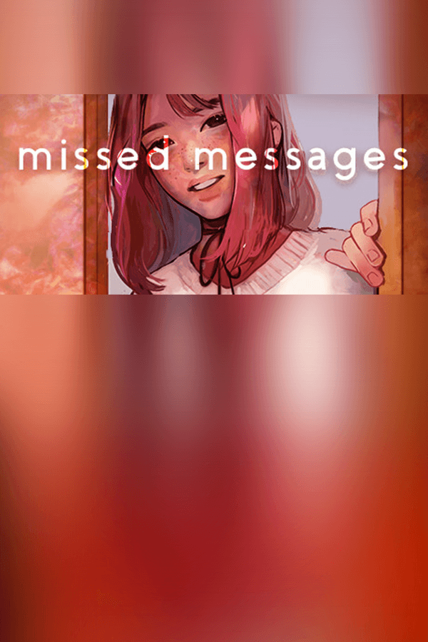 missed messages.