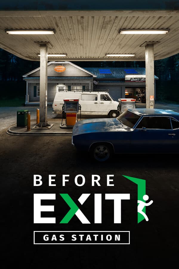 Before Exit: Gas Station