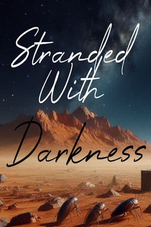 Stranded With Darkness