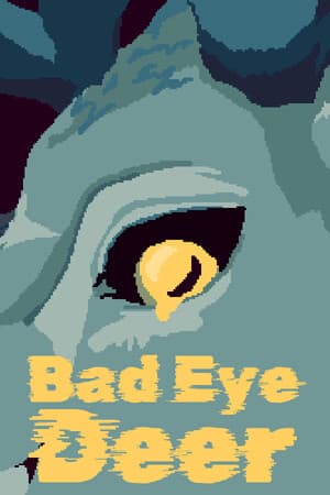 Bad Eye Deer