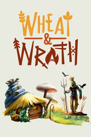Wheat and Wrath