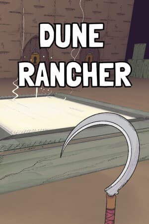 Dune Rancher