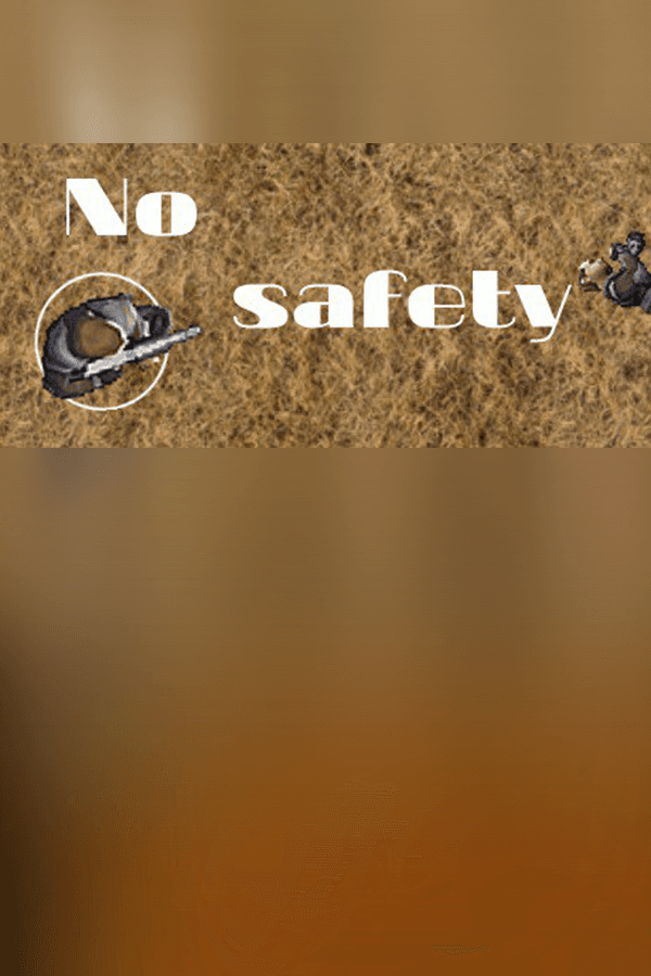 No safety