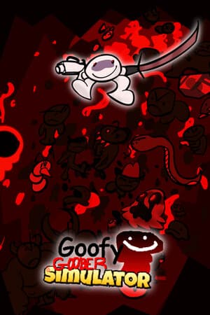 Goofy Goober Simulator