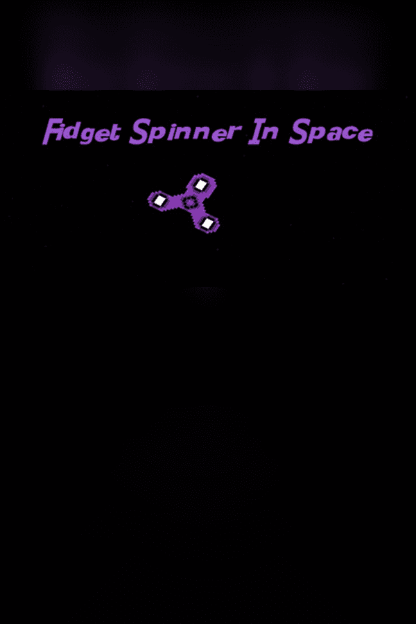 Fidget Spinner In Space