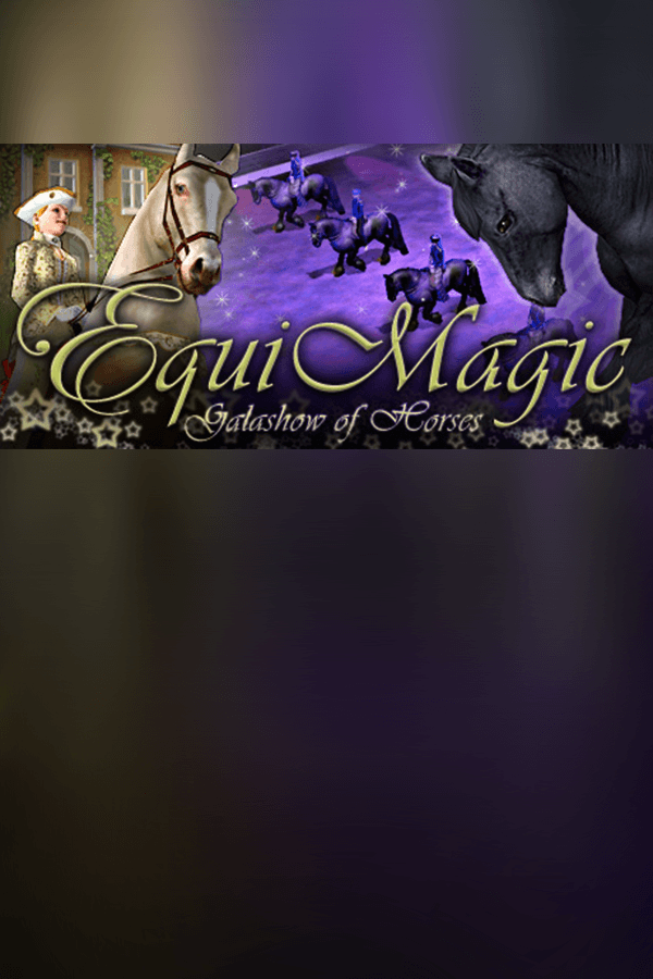 EquiMagic - Galashow of Horses