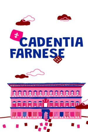 Cadentia Farnese