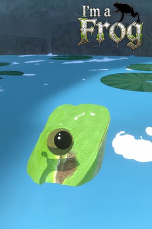 I'm a frog