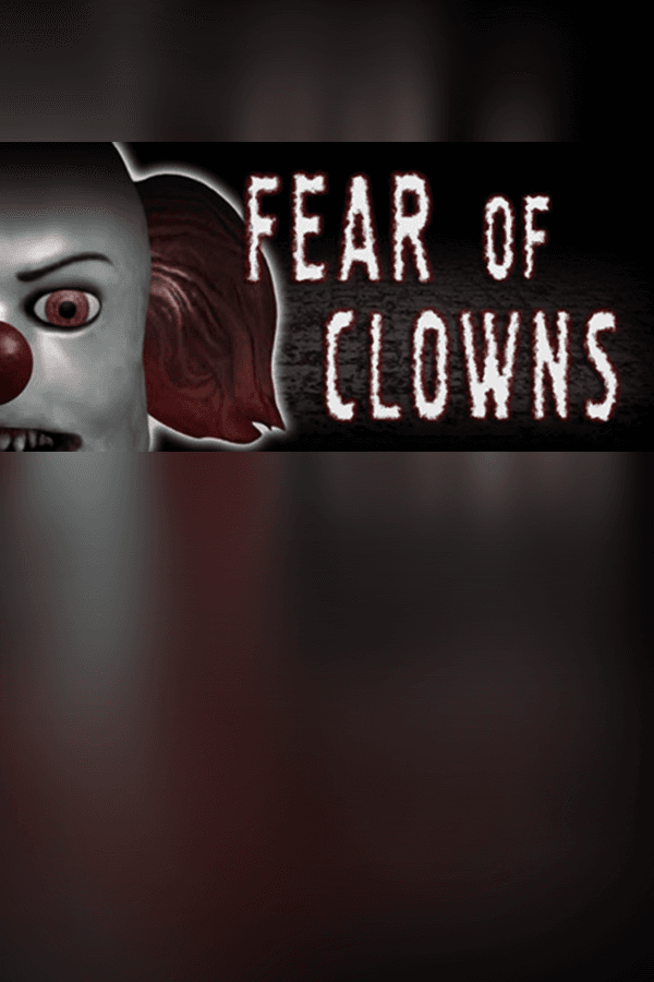 Fear of Clowns