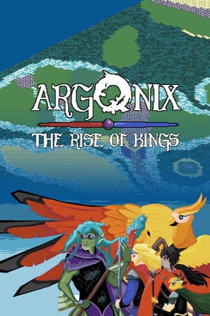 Argonix : The Rise of Kings