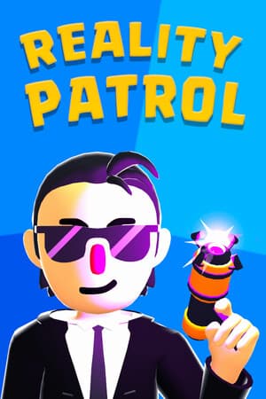 Reality patrol
