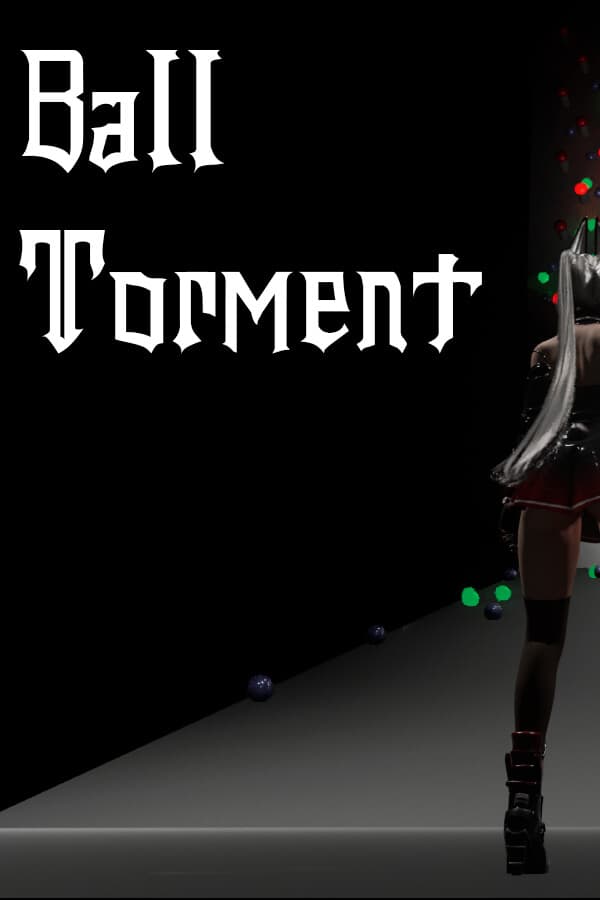 Ball Torment