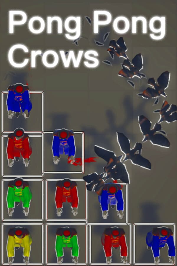 砰砰乌鸦 Pong Pong Crows