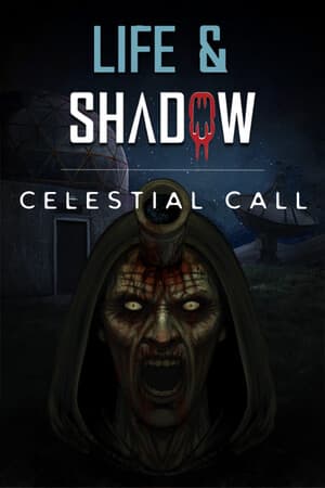 Life & Shadow: Celestial Call