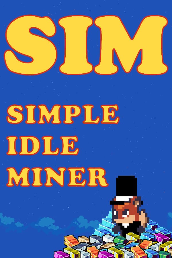 SIM - Simple Idle Miner