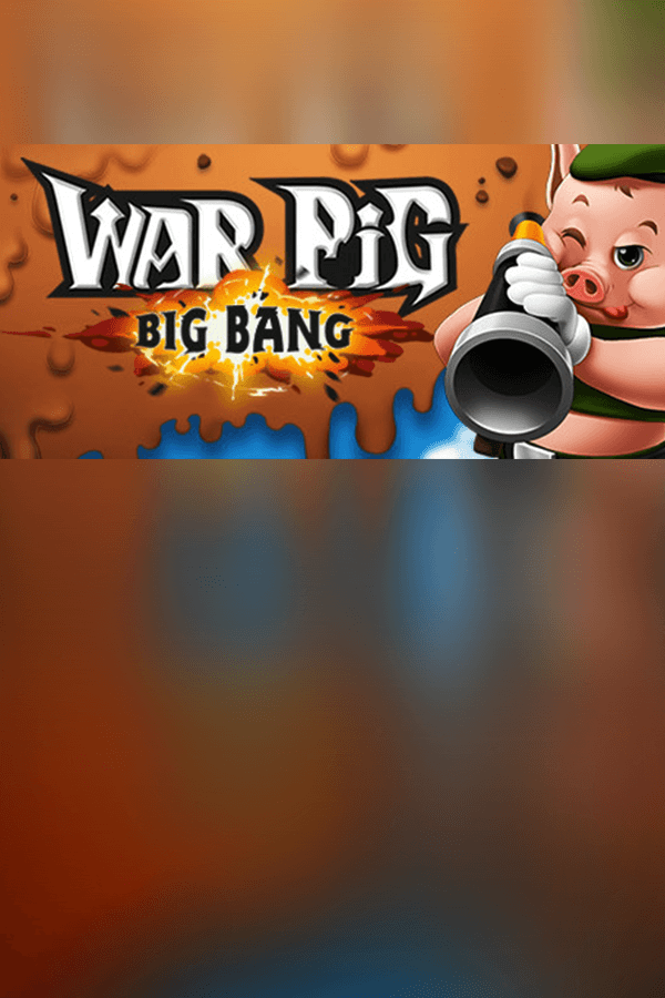 WAR Pig - Big Bang