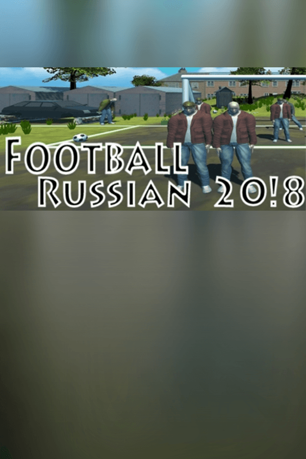 Football Russian 20!8