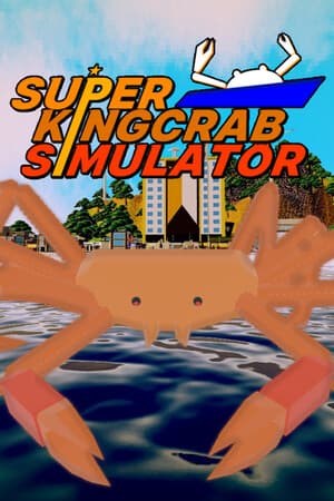 Super Kingcrab Simulator