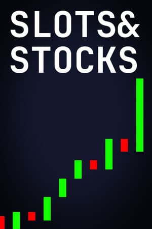 Slots and Stocks