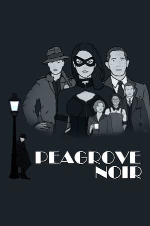 Peagrove Noir