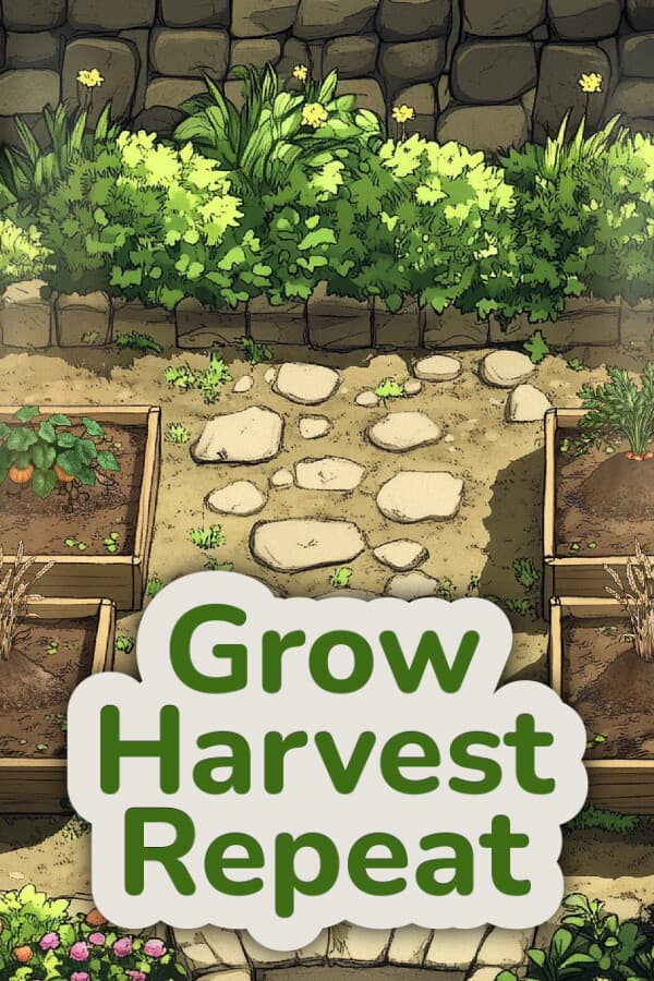 Grow Harvest Repeat