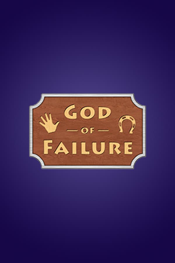 God of Failure