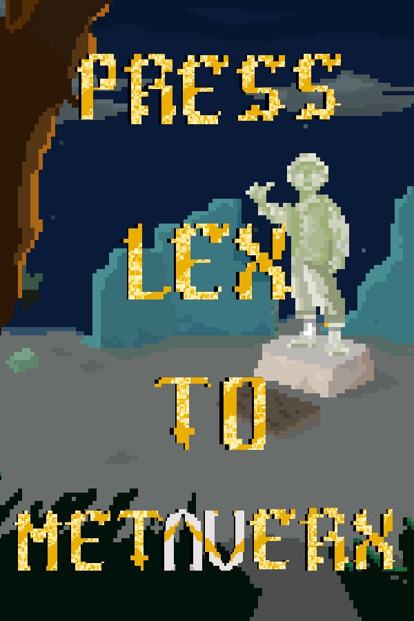 Press Lex to Metaverx