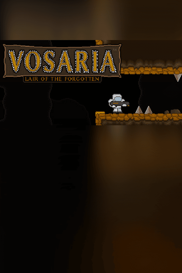 Vosaria: Lair of the Forgotten