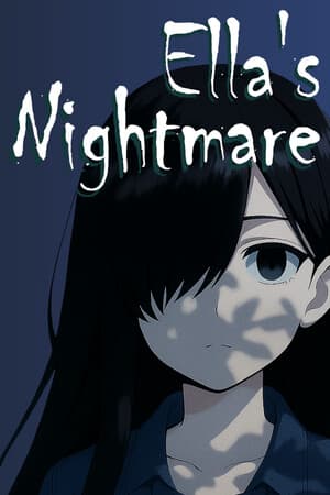 Ella's Nightmare