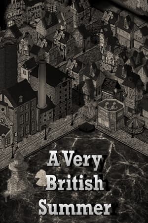 A Very British Summer
