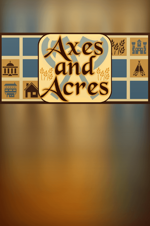 Axes and Acres