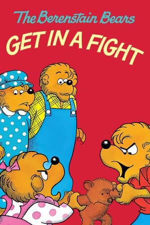 The Berenstain Bears Get in a Fight