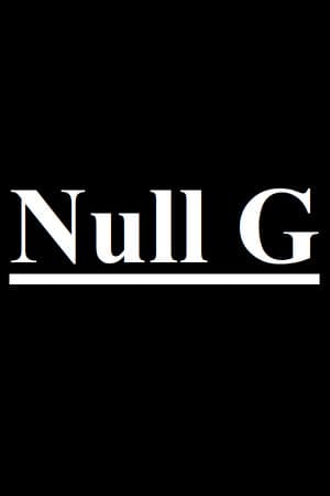 Null G