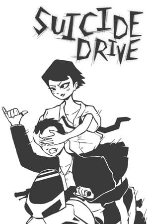 Suicide Drive