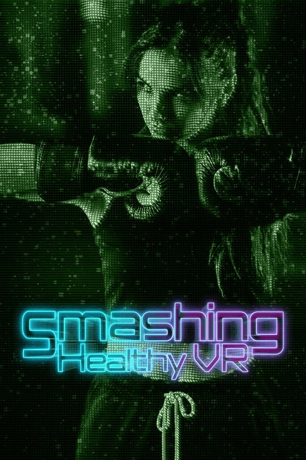 Smashing Healthy VR