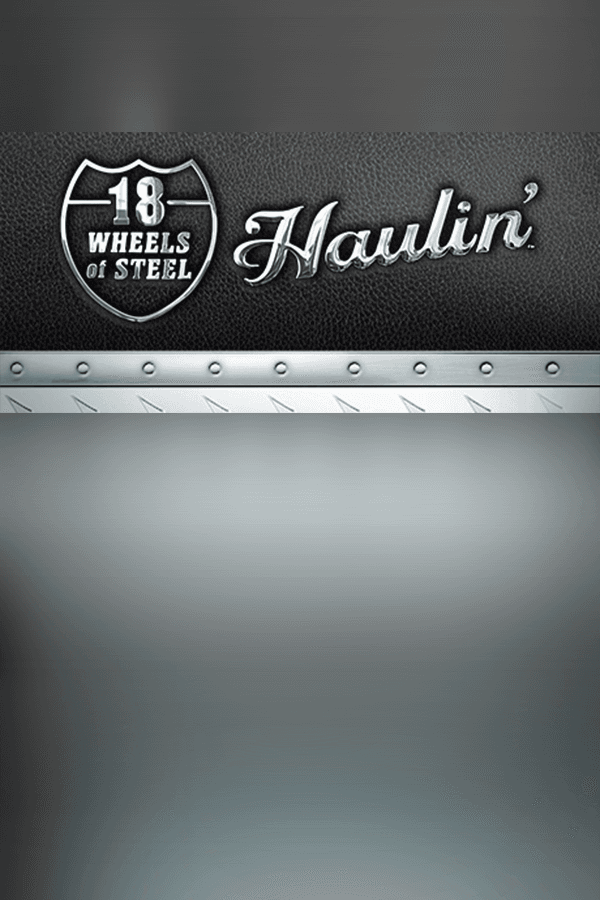 18 Wheels of Steel: Haulin’