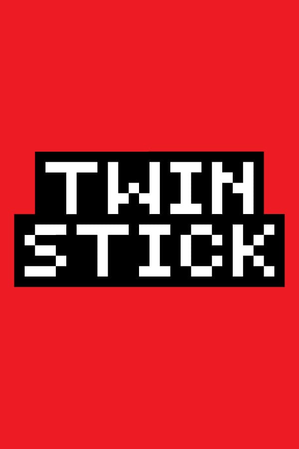 Twin Stick