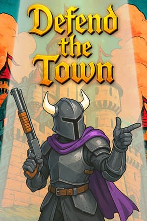 Defend the Town