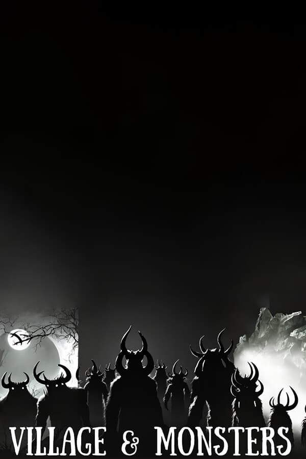 Village & Monsters