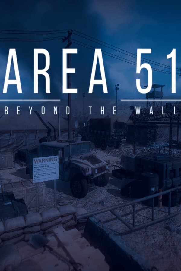 Area 51 : Beyond The Wall