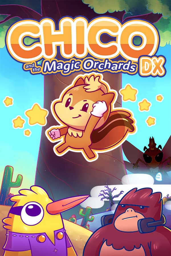 Chico and the Magic Orchards DX